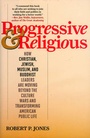 Cover: Progressive & Religious - Rowman & Littlefield Publishers