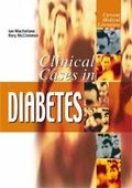 Cover: Clinical Cases in Diabetes - Current Medical Literature Ltd
