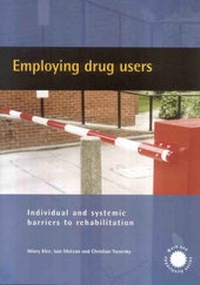 Enlarge image Cover: Employing Drug Users - Joseph Rowntree Foundation