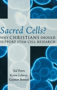 Enlarge image Cover: Sacred Cells? - Rowman & Littlefield Publishers