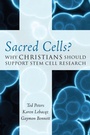 Cover: Sacred Cells? - Rowman & Littlefield Publishers