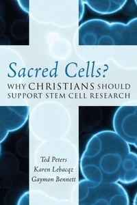 Enlarge image Cover: Sacred Cells? - Rowman & Littlefield Publishers
