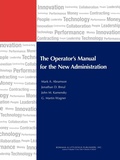 Cover: The Operator's Manual for the New Administration - Rowman & Littlefield Publishers