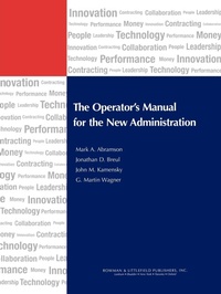 Enlarge image Cover: The Operator's Manual for the New Administration - Rowman & Littlefield Publishers