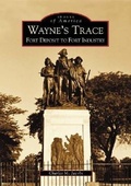Cover: Wayne's Trace - Arcadia Publishing (SC)
