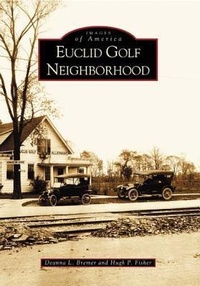 Abbildung von: Euclid Golf Neighborhood - Arcadia Publishing (SC)