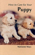 Cover: How to Care for Your Puppy - Kingdom Books,Havant