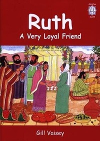 Enlarge image Cover: Crystal Clear: Ruth - A Very Loyal Friend (Big Book) - CAA Cymru