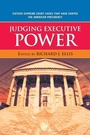 Cover: Judging Executive Power - Rowman & Littlefield Publishers