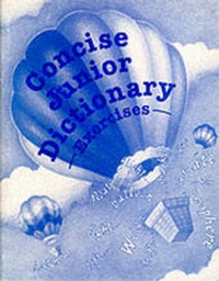 Enlarge image Cover: Concise Junior Dictionary: Exercise Bk - Schofield & Sims Ltd