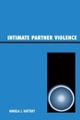 Cover: Intimate Partner Violence - Rowman & Littlefield Publishers