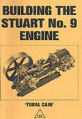 Cover: Building the Stuart No.9 Engine - TEE Publishing Ltd