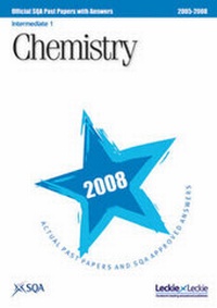 Abbildung von: Chemistry Intermediate 1 SQA Past Papers 2008 - Leckie & Leckie