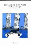 Cover: Reclaiming Our Pasts - Trentham Books Ltd