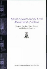 Enlarge image Cover: Racial Equality and the Local Management of Schools - Trentham Books Ltd