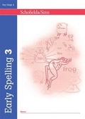 Cover: Early Spelling Book 3 - Schofield & Sims Ltd