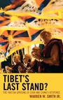 Cover: Tibet's Last Stand? - Rowman & Littlefield Publishers