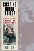 Cover: Escaping North Korea - Rowman & Littlefield Publishers