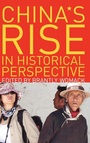 Cover: China's Rise in Historical Perspective - Rowman & Littlefield Publishers