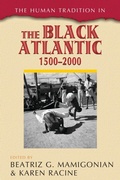 Cover: The Human Tradition in the Black Atlantic, 1500-2000 - Rowman & Littlefield Publishers