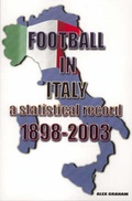 Cover: Football in Italy - Soccer Books Ltd