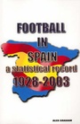 Cover: Football in Spain - Soccer Books Ltd