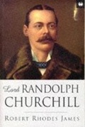 Cover: Lord Randolph Churchill - Weidenfeld & Nicolson History