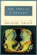 Cover: The Twelve Caesars - Weidenfeld & Nicolson History