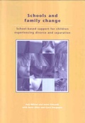 Cover: Schools and Family Change - Joseph Rowntree Foundation