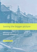 Cover: Seeing the Bigger Picture - Joseph Rowntree Foundation