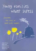 Cover: Young Families Under Stress - Joseph Rowntree Foundation