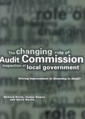 Cover: The Changing Role of Audit Commission Inspection of Local Government - Joseph Rowntree Foundation