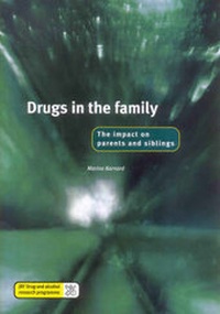 Enlarge image Cover: Drugs in the Family - Joseph Rowntree Foundation