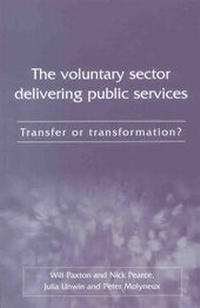 Enlarge image Cover: The Voluntary Sector Delivering Public Services - Joseph Rowntree Foundation