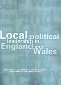 Cover: Local Political Leadership in England and Wales - Joseph Rowntree Foundation