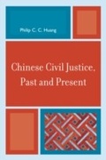 Cover: Chinese Civil Justice, Past and Present - Rowman & Littlefield Publishers