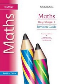 Enlarge image Cover: Key Stage 1 Maths Revision Guide - Schofield & Sims Ltd
