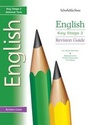 Cover: Key Stage 2 English Revision Guide - Schofield & Sims Ltd