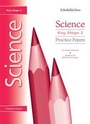 Cover: Key Stage 2 Science Practice Papers - Schofield & Sims Ltd