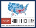 Cover: Atlas of the 2008 Elections - Rowman & Littlefield Publishers
