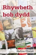 Cover: Rhywbeth Bob Dydd - Gwasg Carreg Gwalch