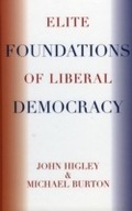 Cover: Elite Foundations of Liberal Democracy - Rowman & Littlefield Publishers