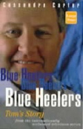 Cover: Blue Heelers: Tom's Story - Bolinda Publishing