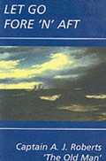 Cover: Let Go Fore 'n' Aft - Minerva Press