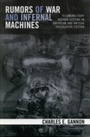 Cover: Rumors of War and Infernal Machines - Rowman & Littlefield Publishers