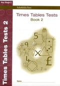 Cover: Times Tables Tests Book 2 - Schofield & Sims Ltd