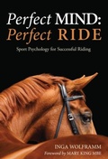 Cover: Perfect Mind: Perfect Ride - Kenilworth Press Ltd