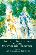 Cover: Personal Engagement and the Study of the Holocaust - Vallentine Mitchell & Co Ltd