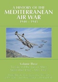 Cover: A History of the Mediterranean Air War, 1940-1945 - Grub Street Publishing
