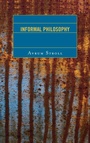 Cover: Informal Philosophy - Rowman & Littlefield Publishers